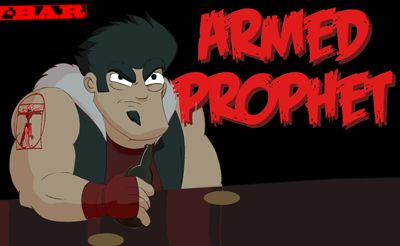 Armed Prophet