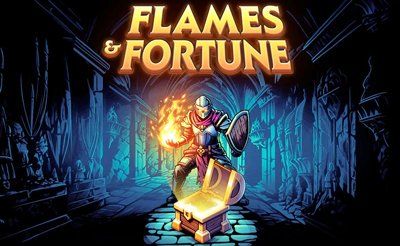Flames and Fortune