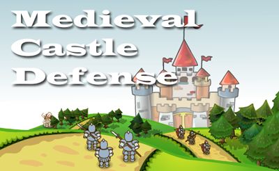 Medieval Castle Defense