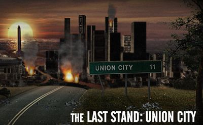 The Last Stand - Union City