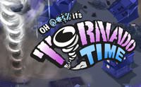 Tornado Time